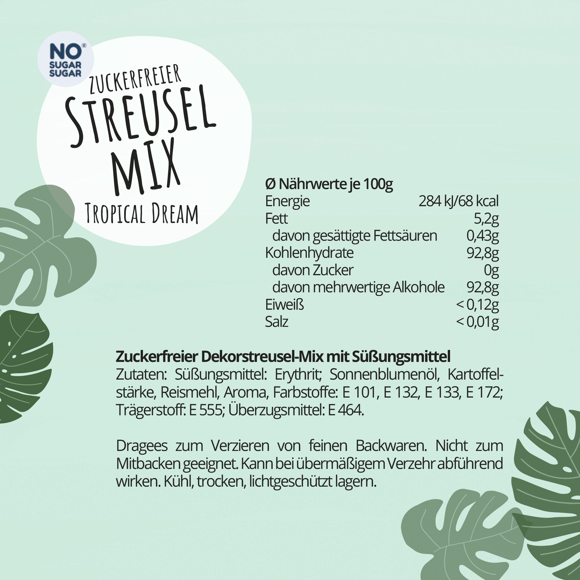 NO SUGAR SUGAR Streuselmix Tropical Dream 90g