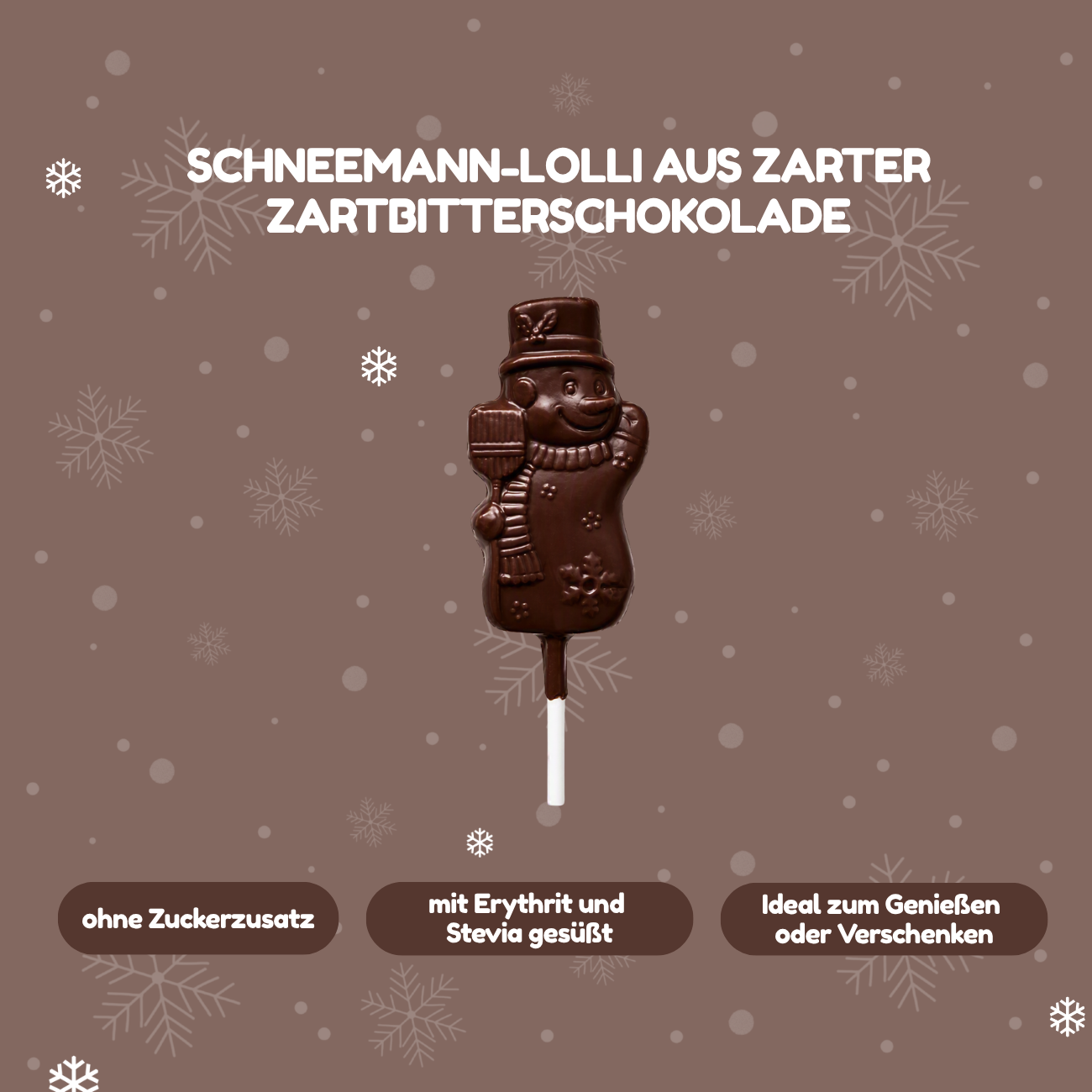 NO SUGAR SUGAR Schokoladen Lolli Schneemann Dunkel 10g