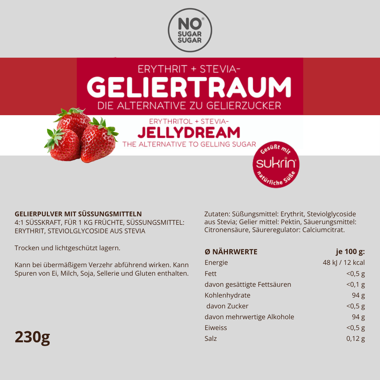 NO SUGAR SUGAR 4:1 Geliertraum Erythrit+Stevia 230g