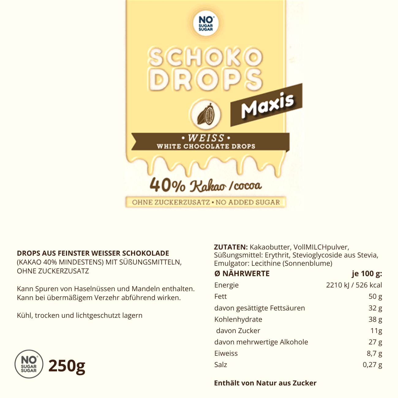 NO SUGAR SUGAR Schokodrops Maxi Weiß 250g