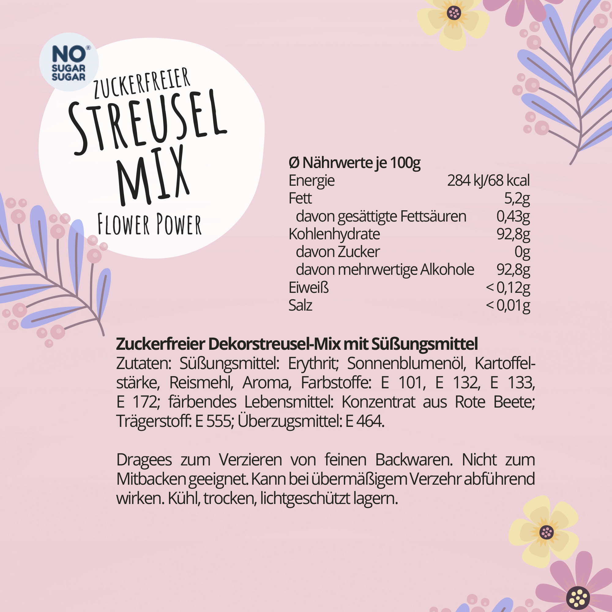 NO SUGAR SUGAR Streuselmix Flower Power 90g
