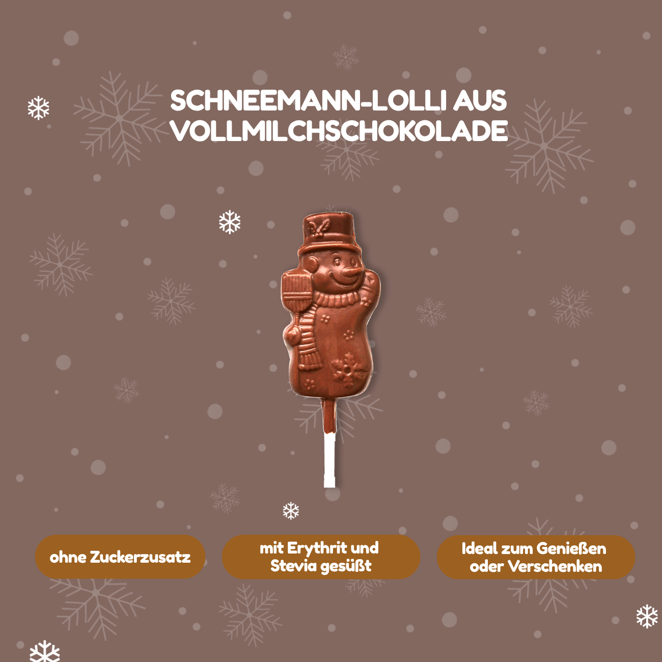 NO SUGAR SUGAR Schokoladen Lolli Schneemann Vollmilch 10g